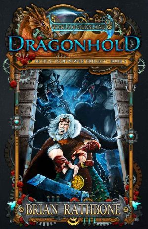[World of Godsland 08] • Dragonhold